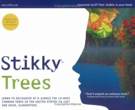 Cover art for Stikky Trees: Learn to recognize at a glance the 15 most common trees in the United States--in just one hour, guar