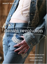 Cover art for Denim Revolution: Dozens of Ways to Turn Denim Cast-Offs into Fashion Must-Haves