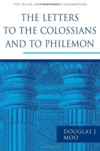Cover art for The Letters to the Colossians and to Philemon (Pillar New Testament Commentary)