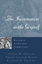 Cover art for The Incarnation in the Gospels (Reformed Expository Commentary)