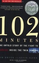 Cover art for 102 Minutes: The Untold Story of the Fight to Survive Inside the Twin Towers