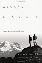 Cover art for Wisdom Chaser: Finding My Father at 14,000 Feet