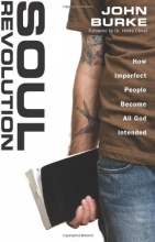 Cover art for Soul Revolution: How Imperfect People Become All God Intended
