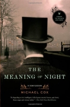 Cover art for The Meaning of Night: A Confession