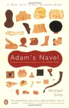 Cover art for Adam's Navel: A Natural and Cultural History of the Human Form
