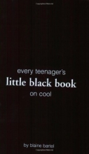 Cover art for Every Teenager's Little Black Book on Cool (Little Black Books)