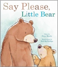 Cover art for Say Please, Little Bear (Picture Books)