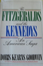 Cover art for The Fitzgeralds and the Kennedys : An American Saga