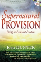 Cover art for Supernatural Provision: Living in Financial Freedom [With CDROM]