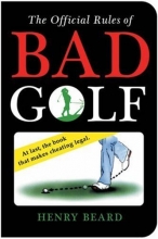 Cover art for The Official Rules of Bad Golf