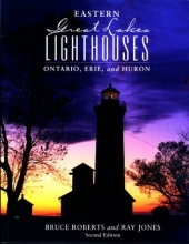 Cover art for Eastern Great Lakes Lighthouses, 2nd: Ontario, Erie, and Huron