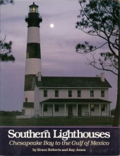 Cover art for Southern lighthouses: Chesapeake Bay to the Gulf of Mexico