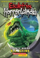 Cover art for Escalofrios HorrorLandia #2: Espanto marino: (Spanish language edition of Goosebumps HorrorLand #2: Creep from the Deep) (Spanish Edition)