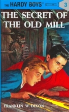 Cover art for The Secret of the Old Mill (Hardy Boys, Book 3)