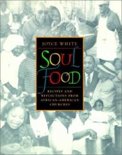 Cover art for Soul Food: Recipes and Reflections from African-American Churches