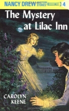Cover art for The Mystery at Lilac Inn (Nancy Drew, Book 4)