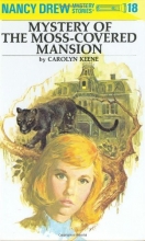 Cover art for The Mystery at the Moss-Covered Mansion (Nancy Drew Mystery Stories, No. 18)