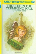 Cover art for The Clue in the Crumbling Wall (Nancy Drew No. 22)