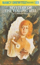 Cover art for The Mystery of the Tolling Bell (Nancy Drew Mystery Stories, No 23)
