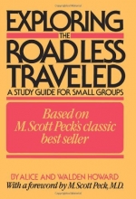 Cover art for Exploring the Road Less Traveled: A Study Guide for Small Groups