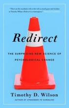 Cover art for Redirect: The Surprising New Science of Psychological Change