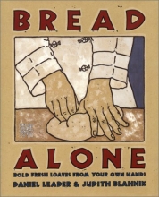 Cover art for Bread Alone: Bold Fresh Loaves from Your Own Hands