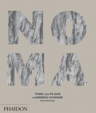 Cover art for Noma: Time and Place in Nordic Cuisine