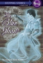 Cover art for The Blue Ghost (A Stepping Stone Book(TM))