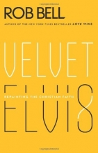 Cover art for Velvet Elvis: Repainting the Christian Faith