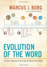 Cover art for Evolution of the Word: The New Testament in the Order the Books Were Written