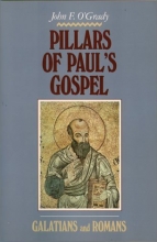 Cover art for Pillars of Paul's Gospel: Galatians and Romans