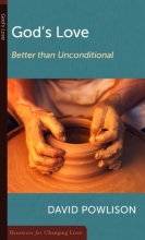 Cover art for God's Love: Better Than Unconditional (Resources for Changing Lives)