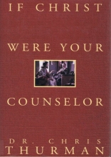 Cover art for If Christ Were Your Counselor