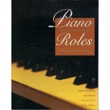 Cover art for Piano Roles: Three Hundred Years of Life With the Piano