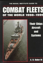 Cover art for The Naval Institute Guide to Combat Fleets of the World, 1998-1999: Their Ships, Aircrafts, and Systems