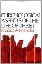 Cover art for Chronological Aspects of the Life of Christ