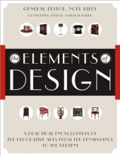 Cover art for The Elements of Design: A Practical Encyclopedia of the Decorative Arts from the Renaissance to the Present