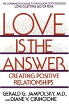 Cover art for Love Is the Answer: Creating Positive Relationships
