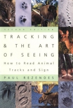 Cover art for Tracking and the Art of Seeing: How to Read Animal Tracks and Sign