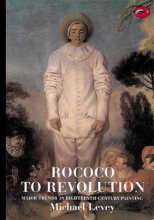 Cover art for Rococo to Revolution: Major Trends in Eighteenth-Century Painting (World of Art)