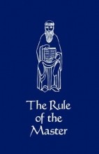 Cover art for The Rule of the Master- CS6 (Cistercian Studies)