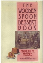 Cover art for The Wooden Spoon Dessert Book: The Best You Ever Ate