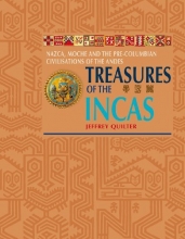 Cover art for Treasures of The Incas: The Glories of Inca and Pre-Columbian South America