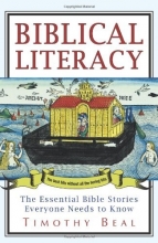Cover art for Biblical Literacy: The Essential Bible Stories Everyone Needs to Know
