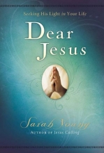 Cover art for Dear Jesus: Seeking His Light in Your Life