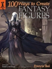 Cover art for 100 Ways to Create Fantasy Figures