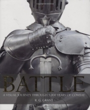Cover art for Battle: A Visual Journey Through 5,000 Years of Combat