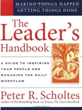 Cover art for The Leader's Handbook: Making Things Happen, Getting Things Done