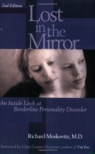 Cover art for Lost in the Mirror: An Inside Look at Borderline Personality Disorder