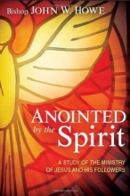 Cover art for Anointed By the Spirit: A Study of Jesus and His Followers